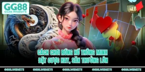 Cách Chơi Rồng Hổ Thông Minh - Đặt Cược Hay, Săn Thưởng Lớn
